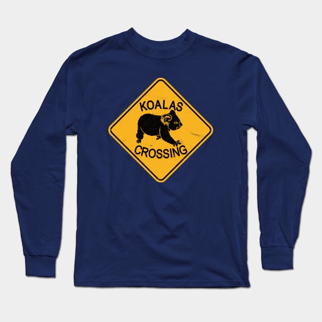 Koala Bear Road Sign - Koalas Crossing Long Sleeve T-Shirt by IncognitoMode